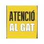 Plaque Magnet & Steel Atenció al Gat 14,8 x 21 cm: Plus de 300.000 produits de grandes marques en vente directe à prix usine sur